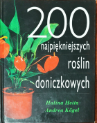 200 najpiękniejszych roślin doniczkowych